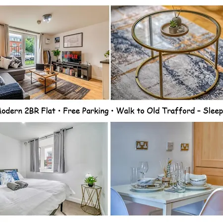 Modern 2br With Free Parking Sleeps 8 Walk To Old Trafford Manchester